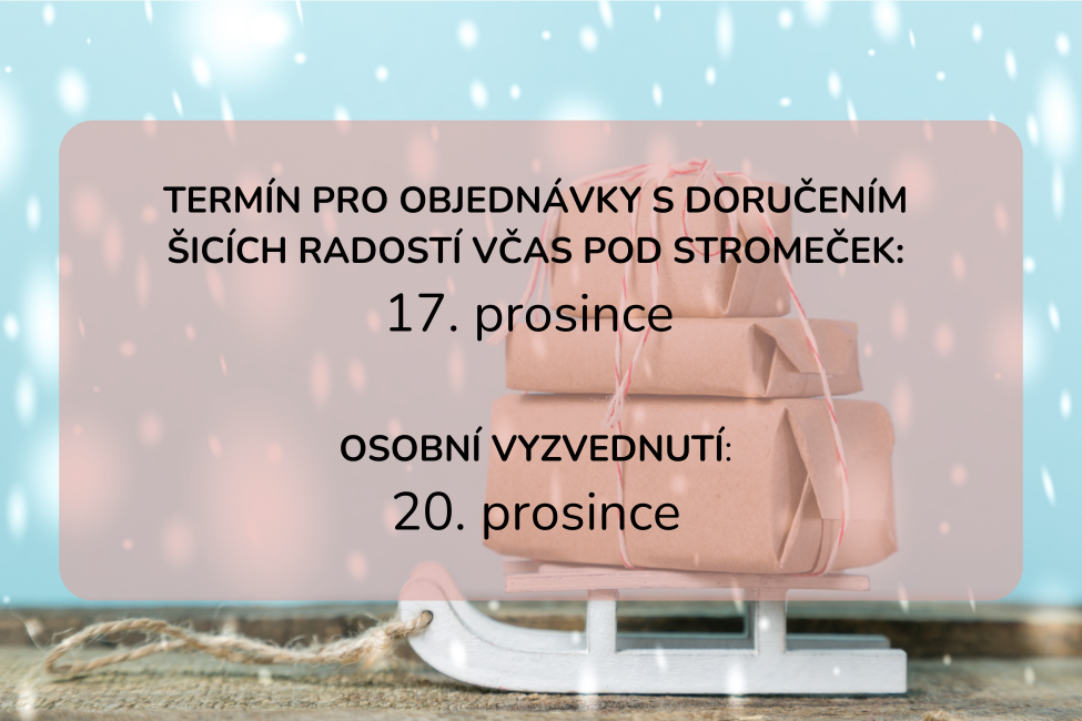 Doručení do Vánoc aneb dokdy objednat, ať je šicí radost pod stromečkem